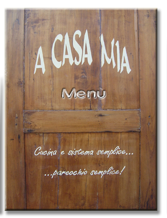 A Casa Mia® - Menù