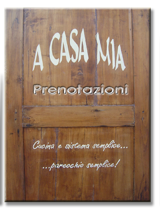 A Casa Mia® - Prenotazioni